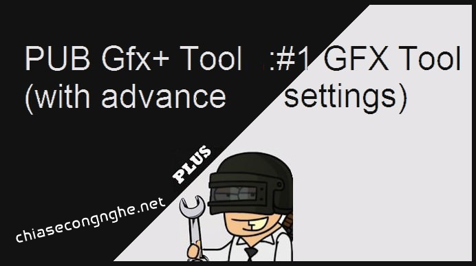 PUB-Gfx-Tool-1-GFX-Tool-with-advance-settings-apk.jpg