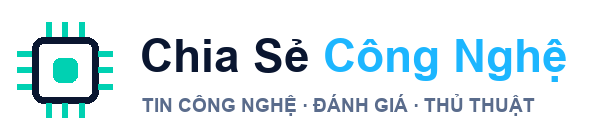Chia Sẻ Công Nghệ